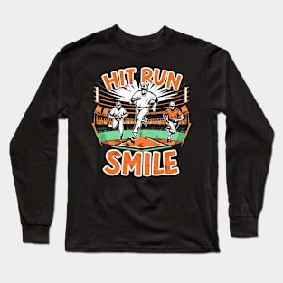 Hit, run smile, baseball lover design Long Sleeve T-Shirt